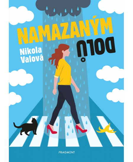 Namazaným dolů
