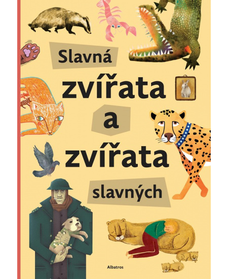 Slavná zvířata a zvířata slavných