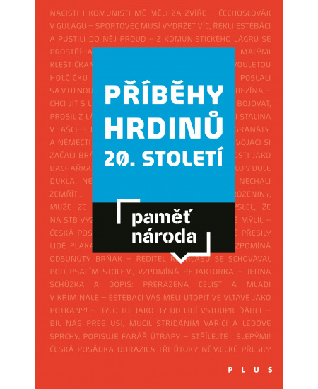 Příběhy hrdinů 20. století