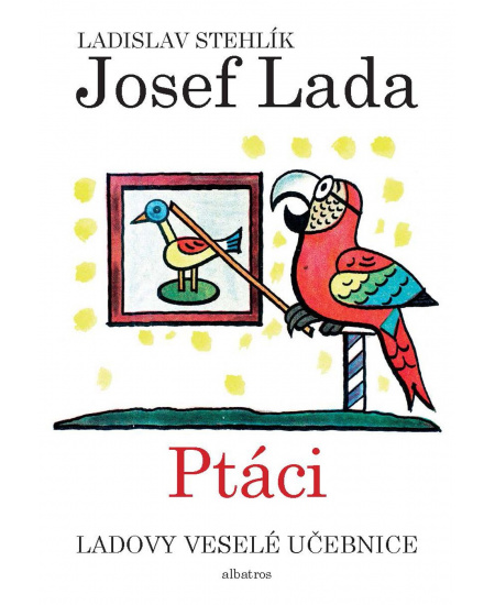 Ladovy veselé učebnice (2) - Ptáci