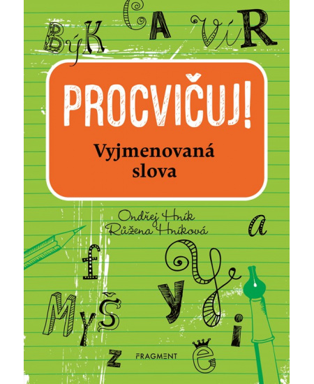 Procvičuj - Vyjmenovaná slova
