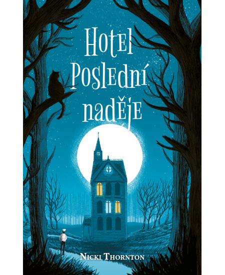 Hotel Poslední naděje