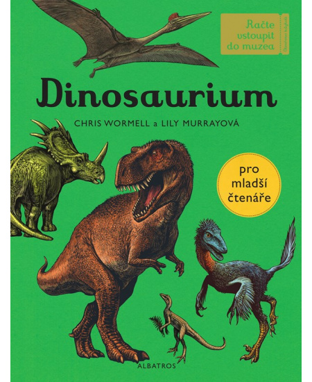 Dinosaurium - pro mladší čtenáře ALBATROS