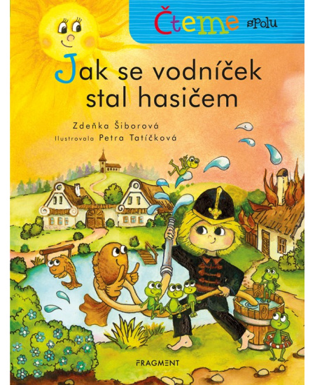 Čteme spolu – Jak se vodníček stal hasičem