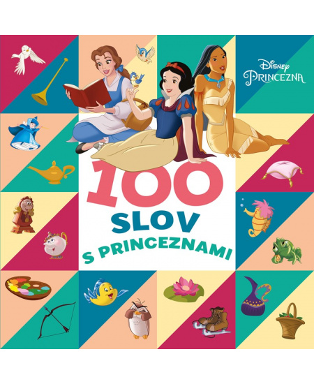 Princezna - 100 slov s princeznami EGMONT