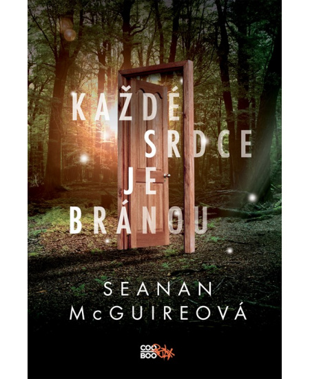 Každé srdce je bránou