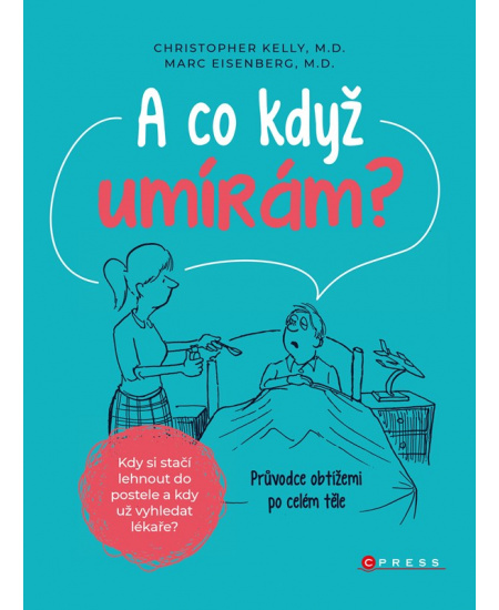 A co když umírám?
