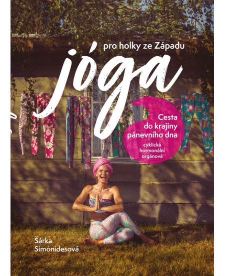 Jóga pro holky ze Západu