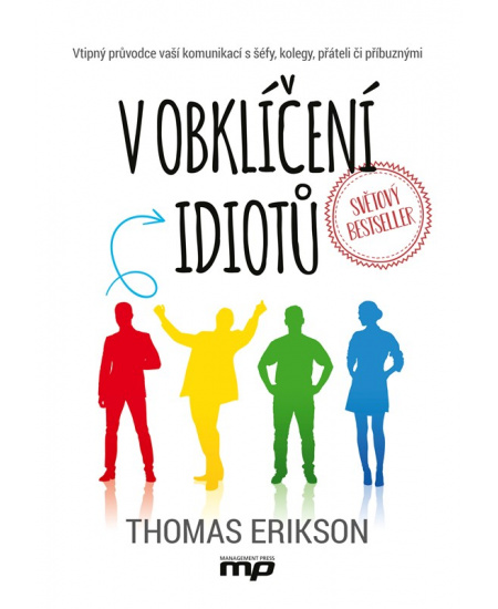 V obklíčení idiotů