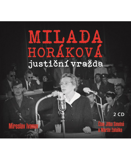 Milada Horáková: justiční vražda (audiokniha) XYZ