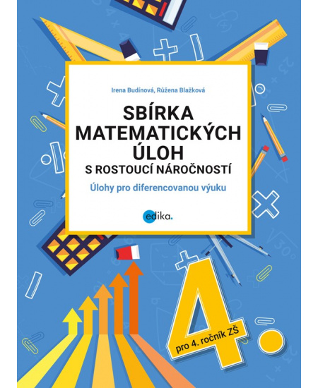Sbírka matematických úloh s rostoucí náročností