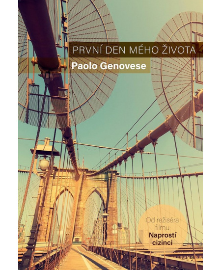 První den mého života