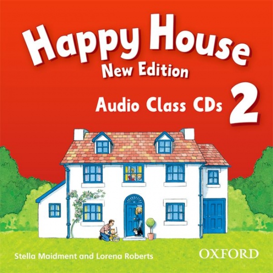 Happy House 2 (New Edition) Class Audio CDs (2) Oxford University Press