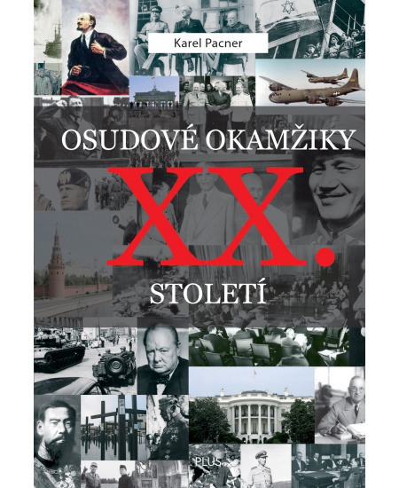 Osudové okamžiky XX. století