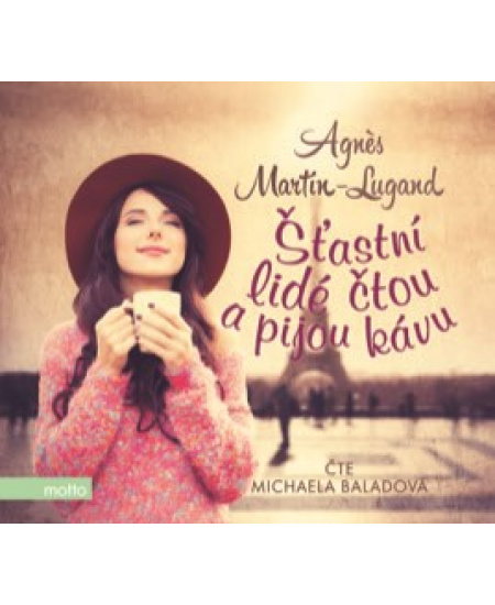 Šťastní lidé čtou a pijou kávu (audiokniha)