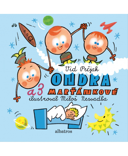 Ondra a 3 Marťánkové