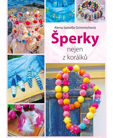 Šperky nejen z korálků