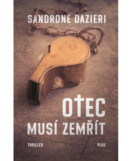 Otec musí zemřít