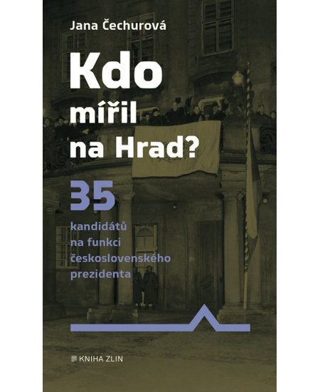 Kdo mířil na Hrad?