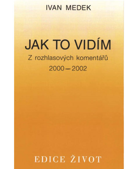 Jak to vidím