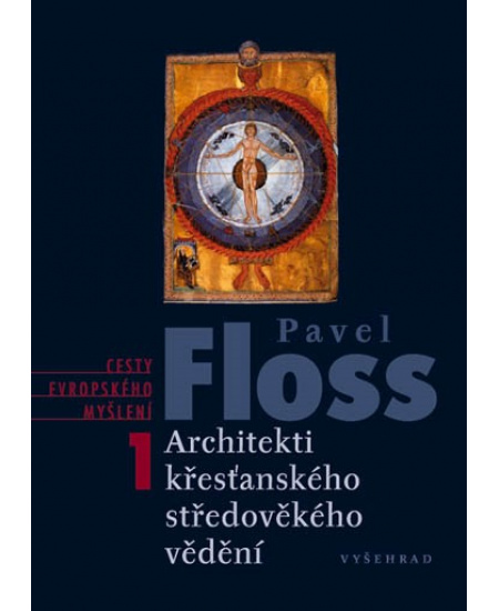 Architekti křesťanského středověkého vědění