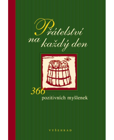 Přátelství na každý den