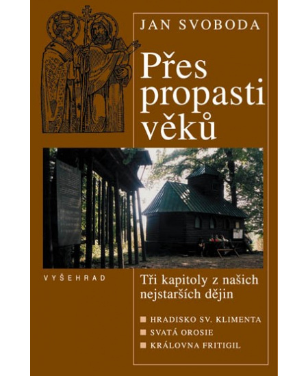 Přes propasti věků