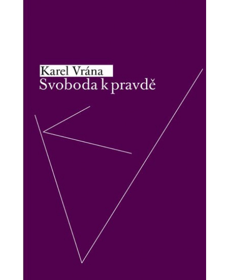 Svoboda k pravdě