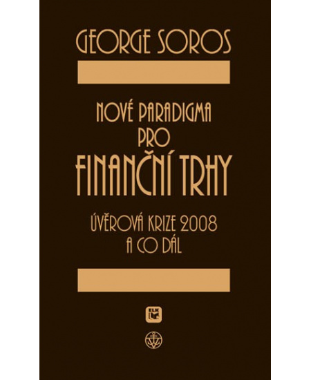 Nové paradigma pro finanční trhy