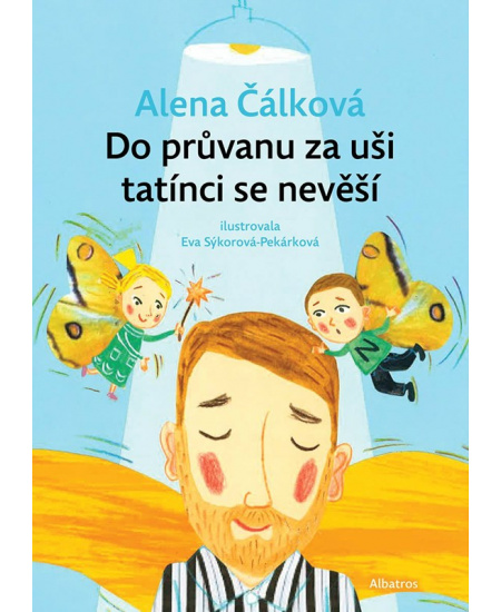 Do průvanu za uši tatínci se nevěší