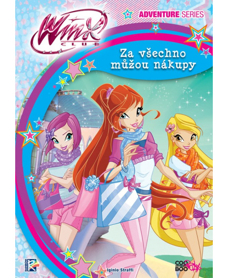 Winx Adventure Series - Za všechno můžou nákupy (4)