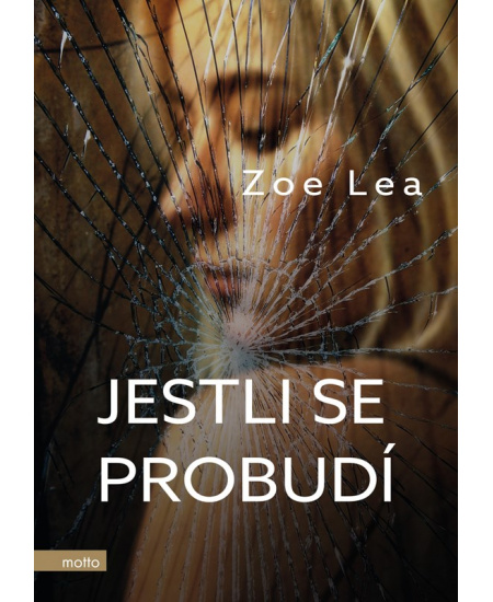 Jestli se probudí