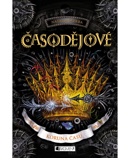 Časodějové – Koruna času