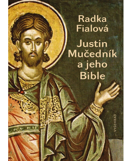 Justin Mučedník a jeho Bible