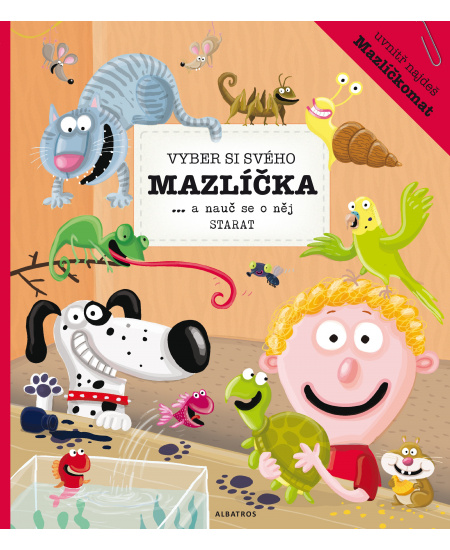 Vyber si svého mazlíčka a nauč se o něj starat