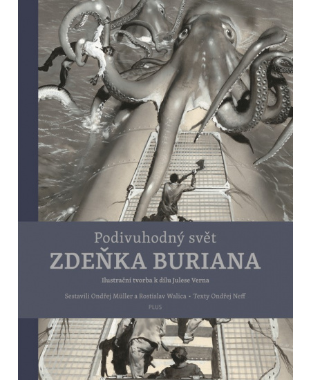 Podivuhodný svět Zdeňka Buriana