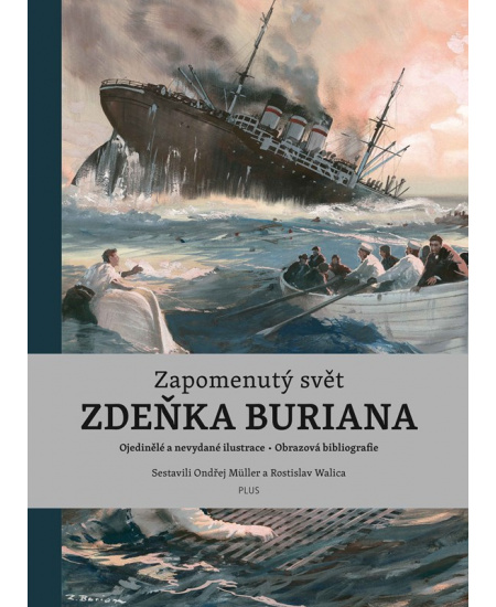 Zapomenutý svět Zdeňka Buriana