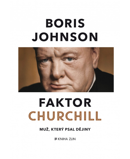 Faktor Churchill KNIHA ZLÍN