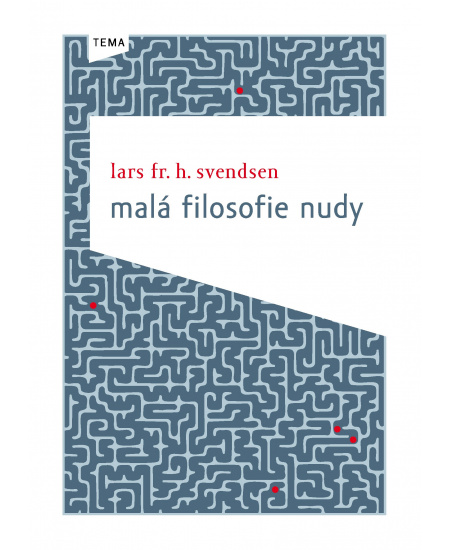 Malá filosofie nudy
