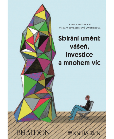 Sbírání umění: vášeň, investice a mnohem víc