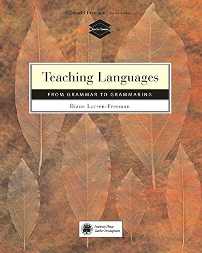 BOOKS FOR TEACHERS: TEACHING LANGUAGE FROM GRAMMAR TO GRAMMARING National Geographic learning