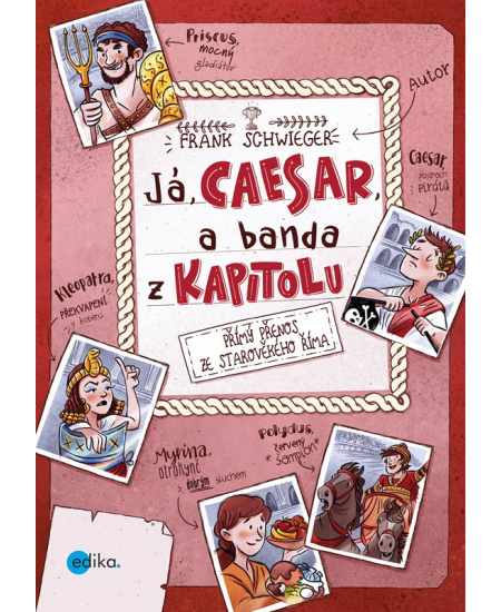 Já, Caesar, a banda z Kapitolu