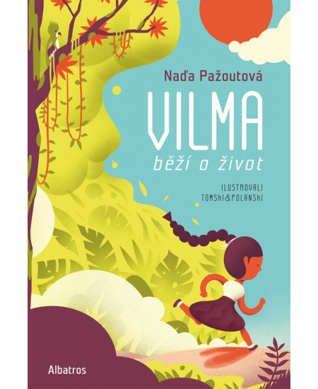 Vilma běží o život
