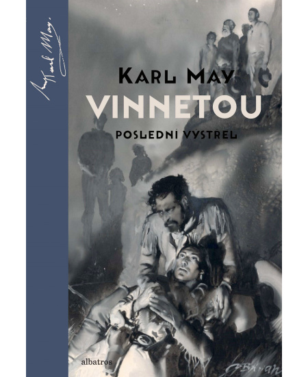 Vinnetou - Poslední výstřel