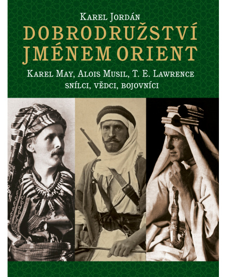 Dobrodružství jménem Orient