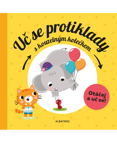 Uč se protiklady s kouzelným kolečkem
