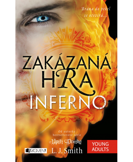 Zakázaná Hra – Inferno