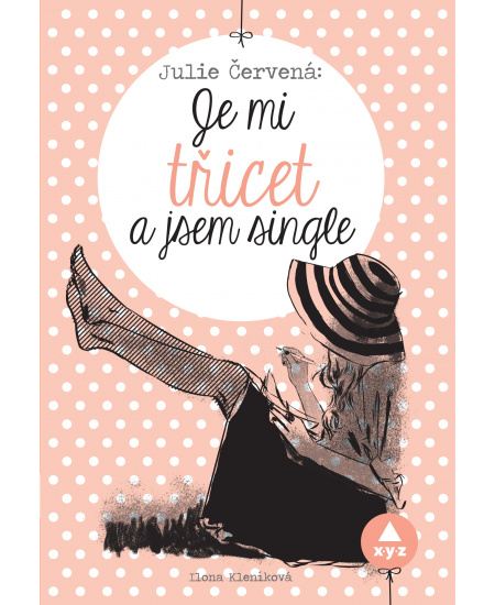 Je mi třicet a jsem single