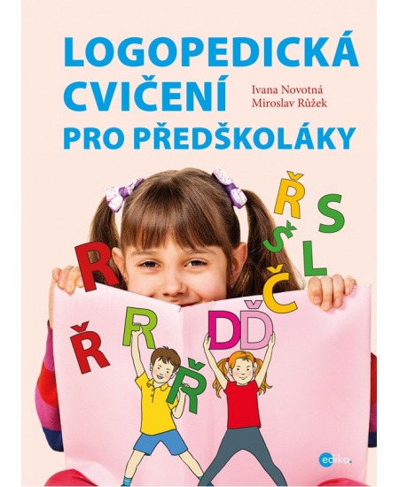 Logopedická cvičení pro předškoláky