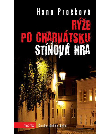 Rýže po charvátsku, Stínová hra